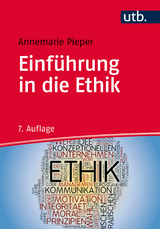 Einführung in die Ethik - Pieper, Annemarie