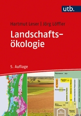 Landschaftsökologie - Leser, Hartmut; Löffler, Jörg