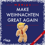Make Weihnachten great again - Hartmut Ronge