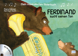 Mein musikalisches Bilderbuch (Bd. 1) - Ferdinand sucht seinen Ton - Maria Köhnen, Hartmut Hoefs