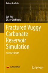 Fractured Vuggy Carbonate Reservoir Simulation - Yao, Jun; Huang, Zhao-Qin