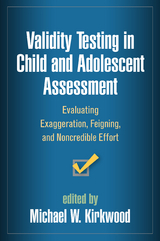 Validity Testing in Child and Adolescent Assessment - 