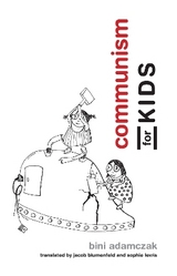 Communism for Kids - Bini Adamczak