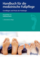 Handbuch für die medizinische Fußpflege - 