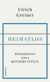 Heimatlos - Ulrich Greiner