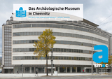 Das Archäologische Museum in Chemnitz - Henning Leideck