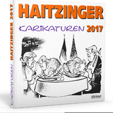 Haitzinger Karikaturen 2017 - Horst Haitzinger