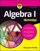 Algebra I For Dummies - Sterling, Mary Jane
