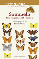 Sammeln - Eine (un-)zeitgemäße Passion - 