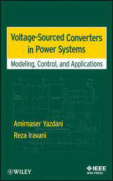 Voltage-Sourced Converters in Power Systems -  Reza Iravani,  Amirnaser Yazdani