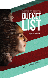 Bucket List -  Theatre Ad Infinitum,  Nir Paldi