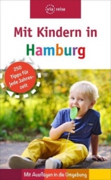 Mit Kindern in Hamburg - Heitmann, Linda