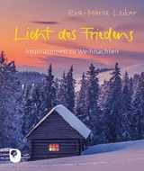 Licht des Friedens - Eva -Maria Leiber