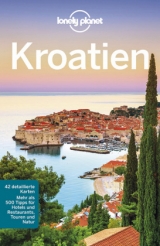 Lonely Planet Reiseführer Kroatien - Vesna Maric, Anja Mutic