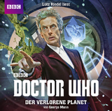 Doctor Who: DER VERLORENE PLANET - George Mann