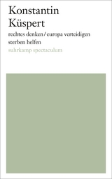 rechtes denken/europa verteidigen/sterben helfen - Konstantin Küspert