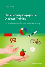 Das erlebnispädagogische Diabetes-Training - Haller, Nicola