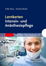 Lernkarten Intensiv- und Anästhesiepflege - Anke Kany, Andrea Brock