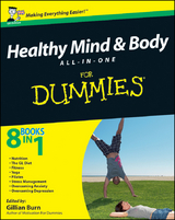 Healthy Mind and Body All-in-One For Dummies - 