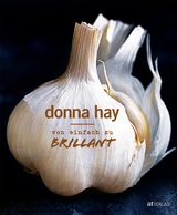 Von Einfach zu Brillant - Donna Hay