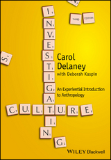 Investigating Culture - Carol Delaney, Deborah Kaspin