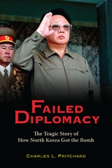 Failed Diplomacy -  Charles L. Pritchard