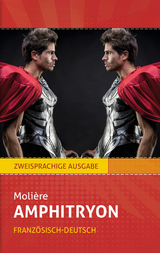 Amphitryon: Molière. Zweisprachig: Französisch-Deutsch - Jean-Baptiste Molière