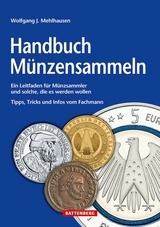 Handbuch Münzensammeln - Wolfgang J. Mehlhausen