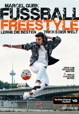 Fußball Freestyle - Marcel Gurk