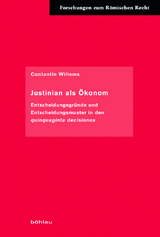 Justinian als Ökonom - Constantin Willems