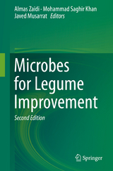 Microbes for Legume Improvement - Zaidi, Almas; Khan, Mohammad Saghir; Musarrat, Javed