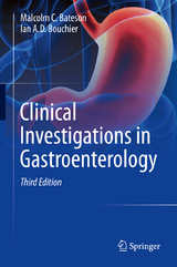 Clinical Investigations in Gastroenterology - Bateson, Malcolm C.; Bouchier, Ian A.D.