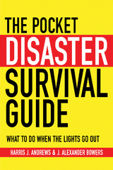 Pocket Disaster Survival Guide -  Harris J. Andrews,  J. Alexander Bowers