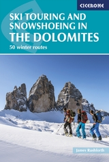 Ski Touring and Snowshoeing in the Dolomites -  James Rushforth