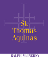 St. Thomas Aquinas -  Ralph McInerny