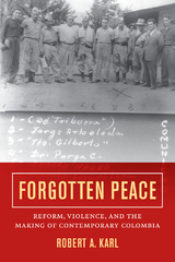 Forgotten Peace -  Robert A. Karl