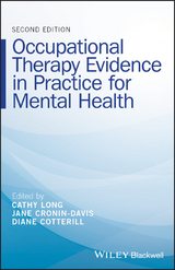 Occupational Therapy Evidence in Practice for Mental Health - 