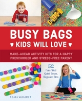 Busy Bags Kids Will Love -  Sara McClure