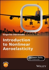 Introduction to Nonlinear Aeroelasticity - Grigorios Dimitriadis