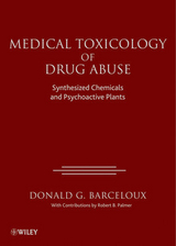 Medical Toxicology of Drug Abuse -  Donald G. Barceloux
