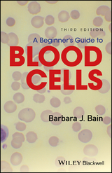 Beginner's Guide to Blood Cells -  Barbara J. Bain