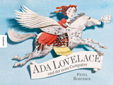 Ada Lovelace und der erste Computer - Fiona Robinson