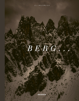 BERG ... - Uli Wiesmeier, Stefan König