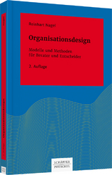 Organisationsdesign - Nagel, Reinhart