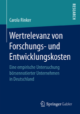Wertrelevanz von Forschungs- und Entwicklungskosten - Carola Rinker