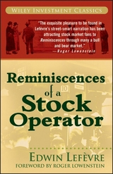 Reminiscences of a Stock Operator - Edwin Lefèvre