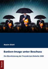 Banken-Image unter Beschuss - Nazim Diehl