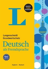 Langenscheidt Grundwortschatz Deutsch als Fremdsprache - Buch mit Audio-Download - 