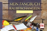 Mein Fangbuch - Raubfischangeln - Frank Weissert