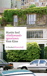 'Hollywood' ignorieren - Martin Seel